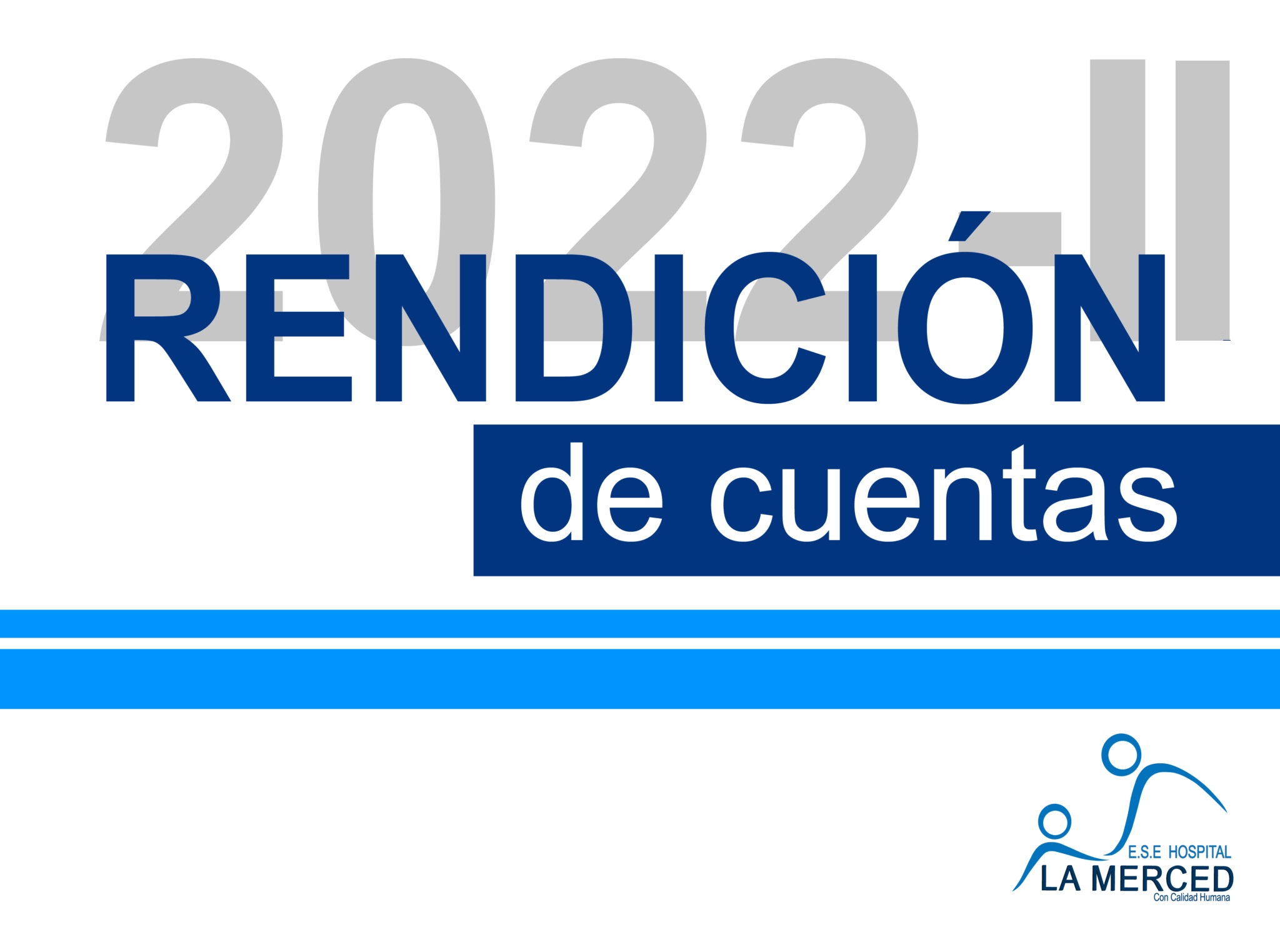 Lee más sobre el artículo Rendición de cuentas Julio-Diciembre 2022