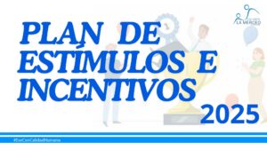 Lee más sobre el artículo PLAN ESTÍMULOS E INCENTIVOS 2025 – E.S.E. HOSPÍTAL LA MERCED.