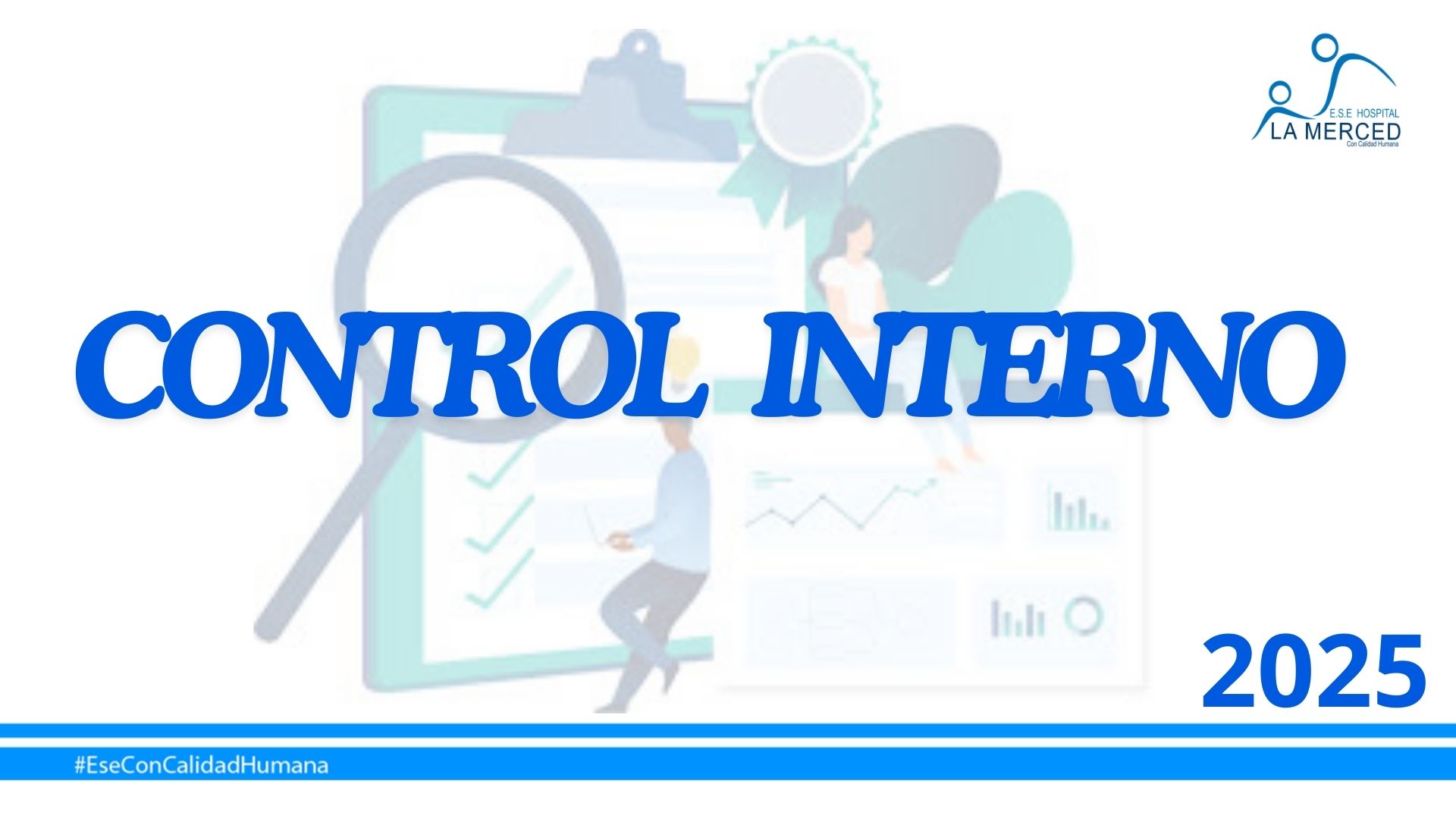 Lee más sobre el artículo INFORME PORMENORIZADO DE CONTROL INTERNO 2024-2 CIUDAD BOLIVAR – E.S.E. HOSPITAL LA MERCED.