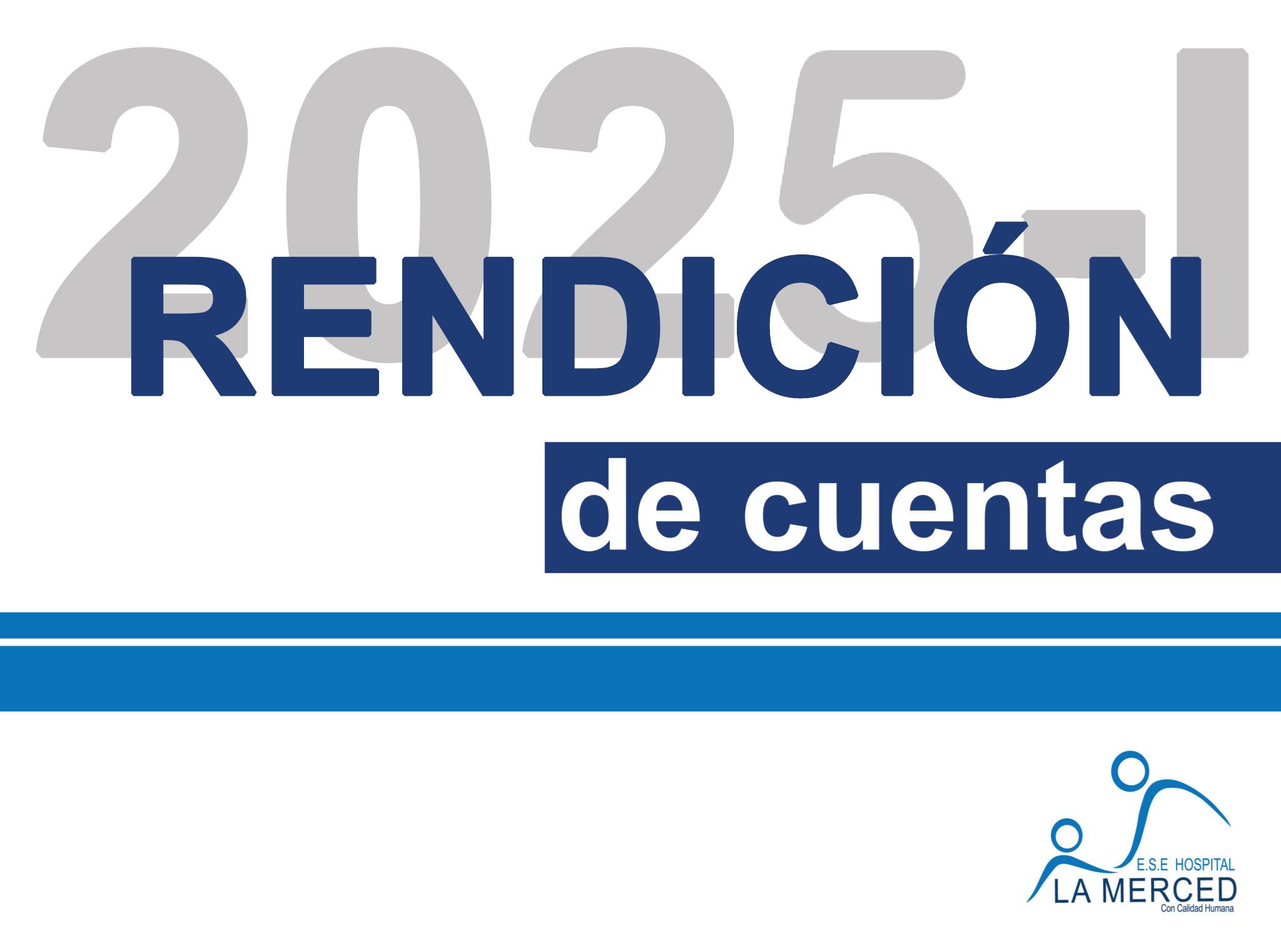 En este momento estás viendo RENDICIÓN DE CUENTAS 2025 – I